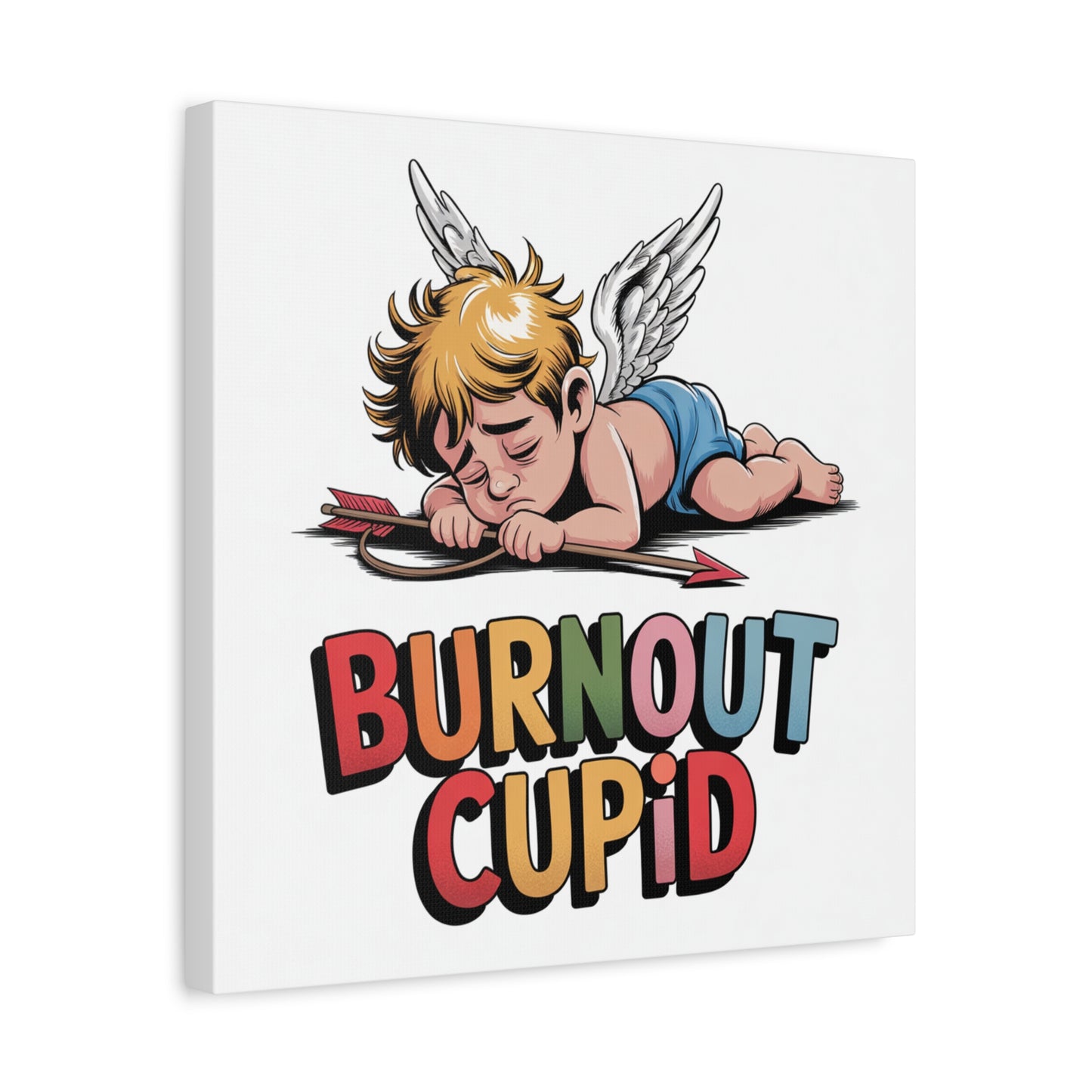 Burnout Cupid Matte Canvas Wall Art — Tired Cupid Illustration for Valentine’s Day, Self-Care & Humor