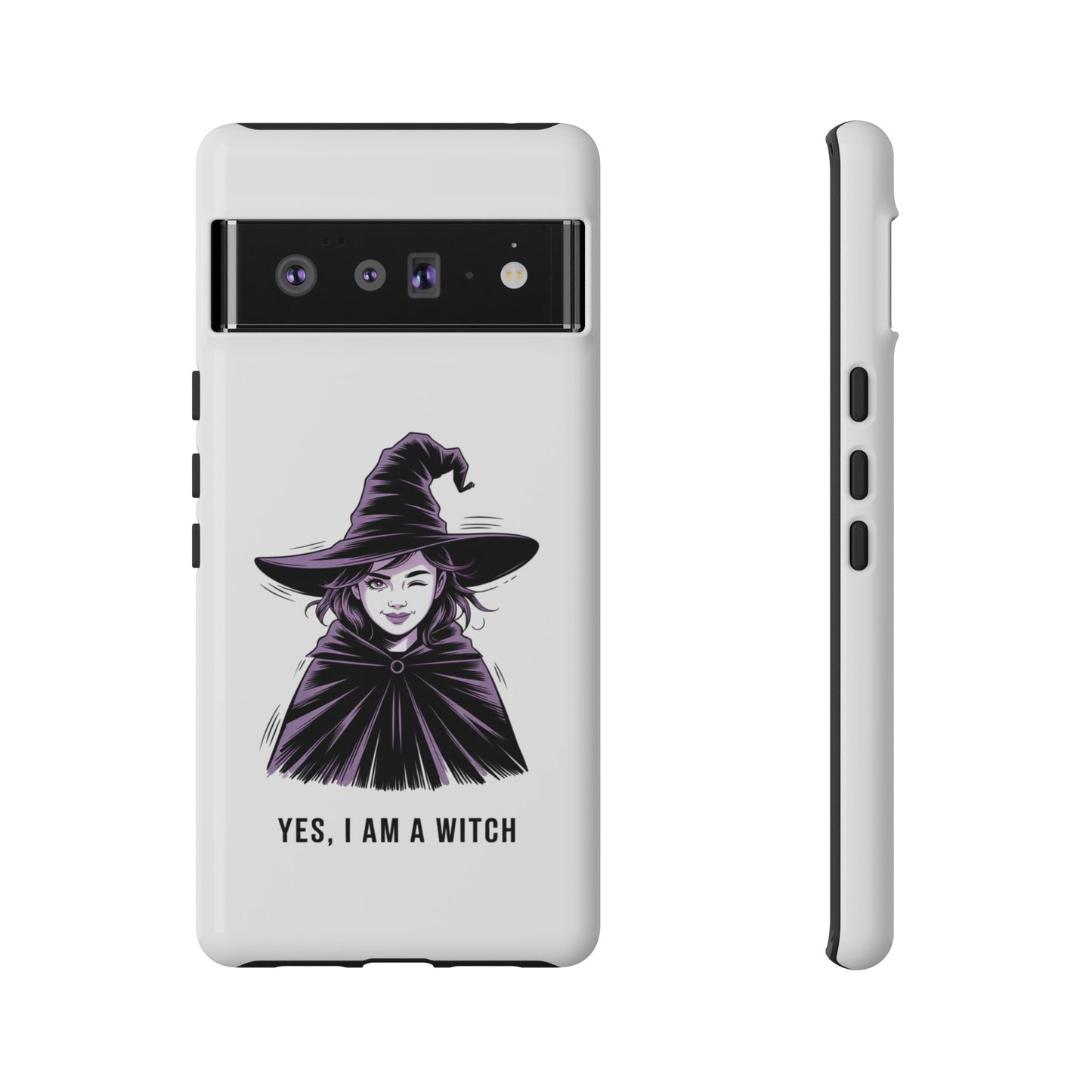 Google Phone Case — “Yes, I Am a Witch” Witchy Illustration