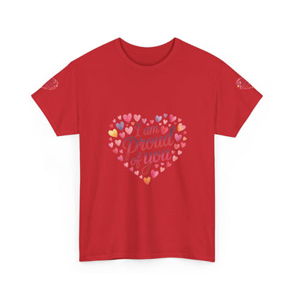 Proud of You Heart T‑Shirt with embroidery