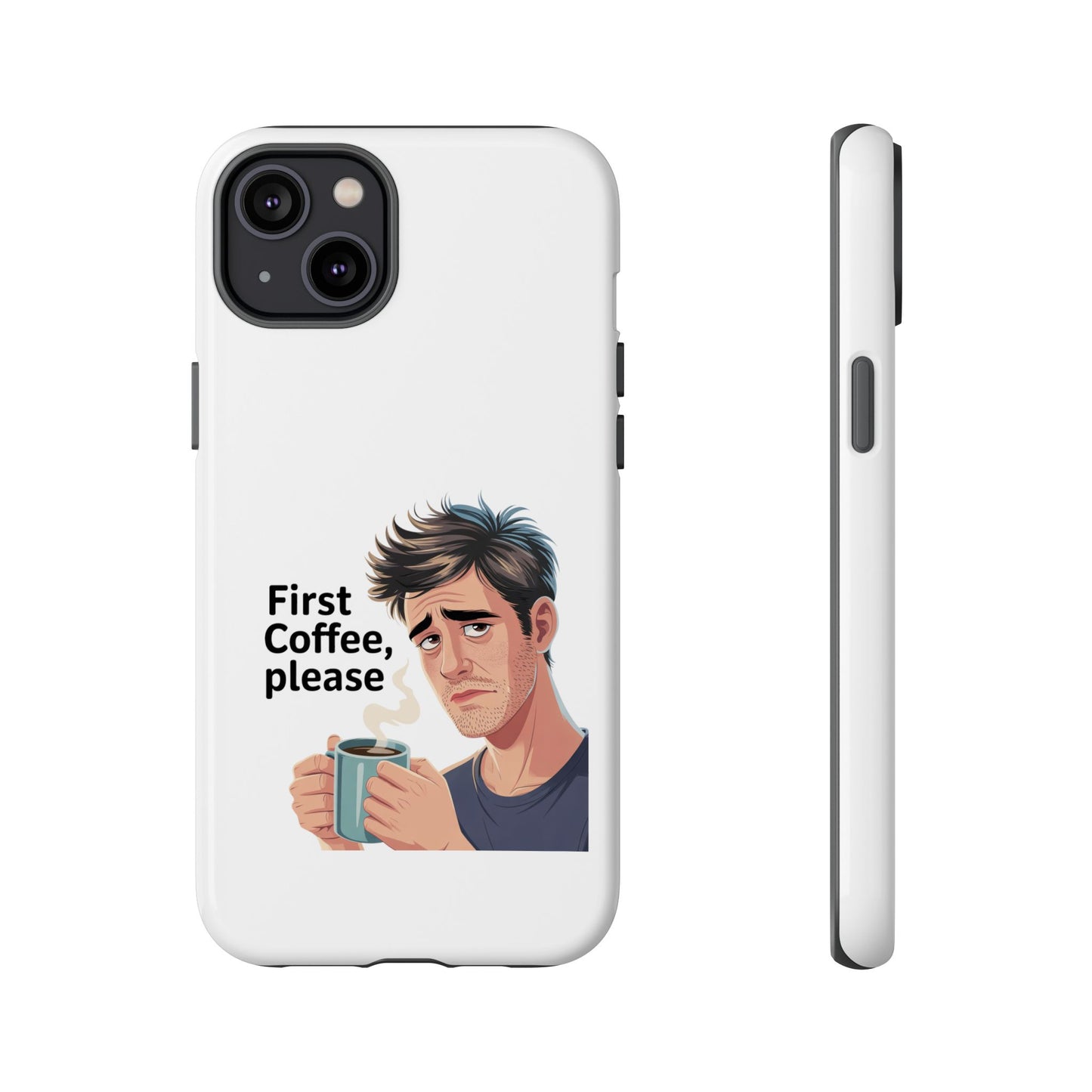 Funda para iPhone: "Primer café, por favor". Ilustración divertida del café de la mañana.