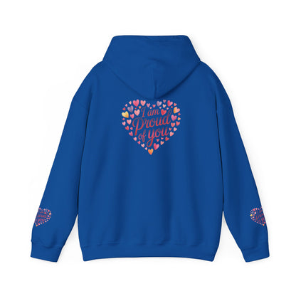 Proud of You Heart Hoodie with Embridery — Inspirational Valentine’s Day Gift Hoodie