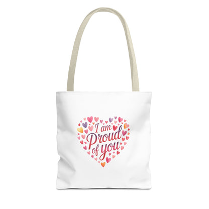 Tote Bag — "I Am Proud of You" Heart Print Tote | Encouragement Gift for Loved Ones