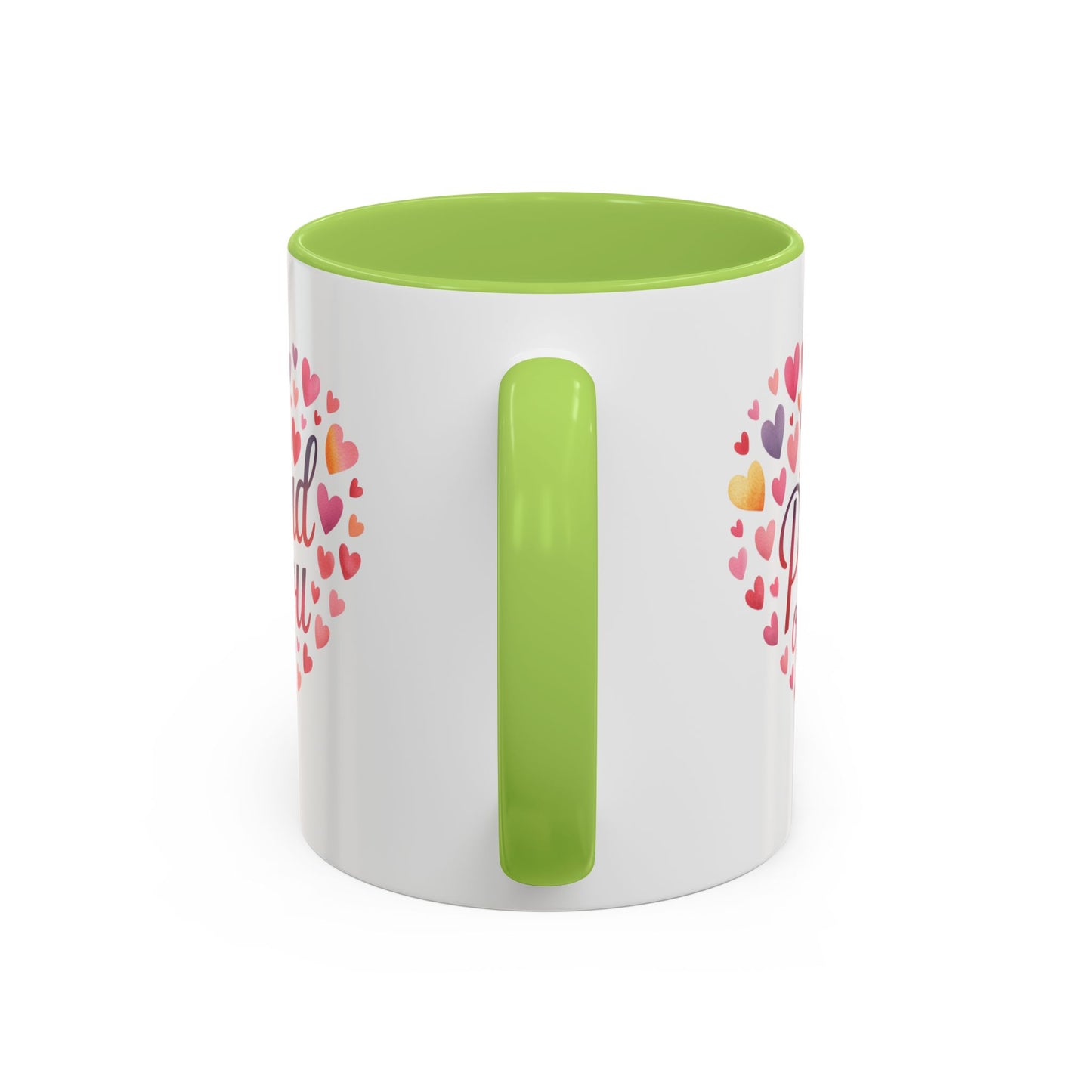 I Am Proud of You Heart Coffee Mug – Encouragement Gift Mug