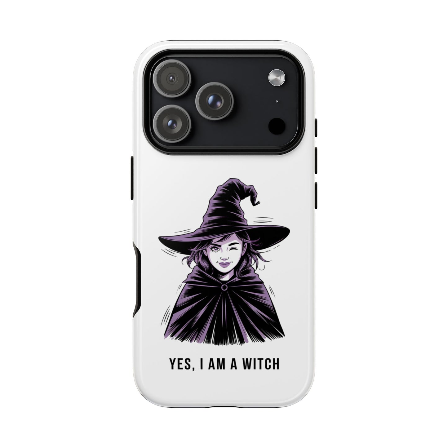 iPhone Yes, I Am a Witch Phone Case — Gothic Witch Illustration Protective Cover