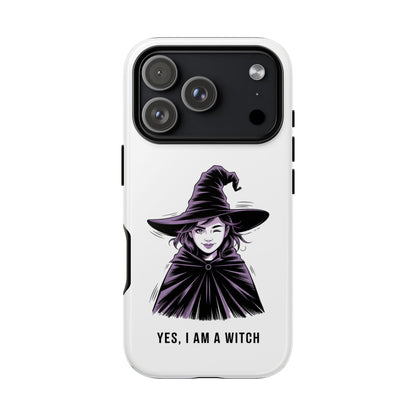 iPhone Yes, I Am a Witch Phone Case — Gothic Witch Illustration Protective Cover