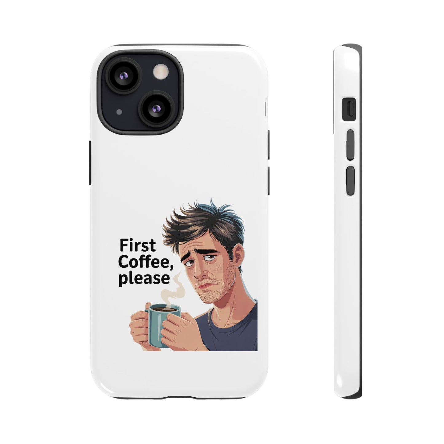 Funda para iPhone: "Primer café, por favor". Ilustración divertida del café de la mañana.