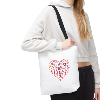 Tote Bag — "I Am Proud of You" Heart Print Tote | Encouragement Gift for Loved Ones