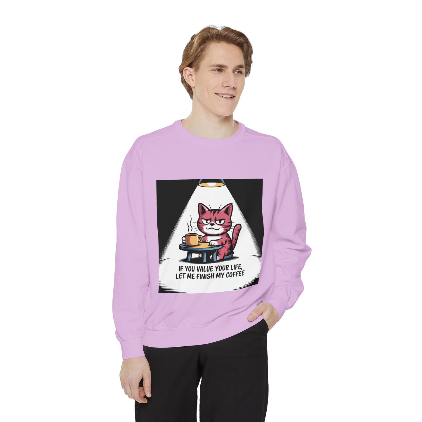 Lustiges Katzen-Sweatshirt – „Wenn dir dein Leben lieb ist, lass mich meinen Kaffee austrinken“ – Kuscheliger Pullover mit Grafikprint